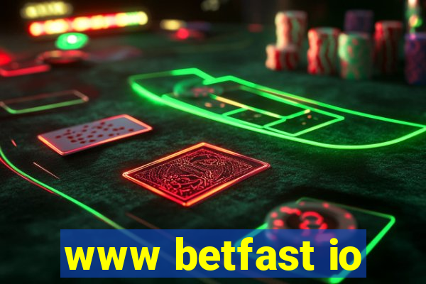 www betfast io